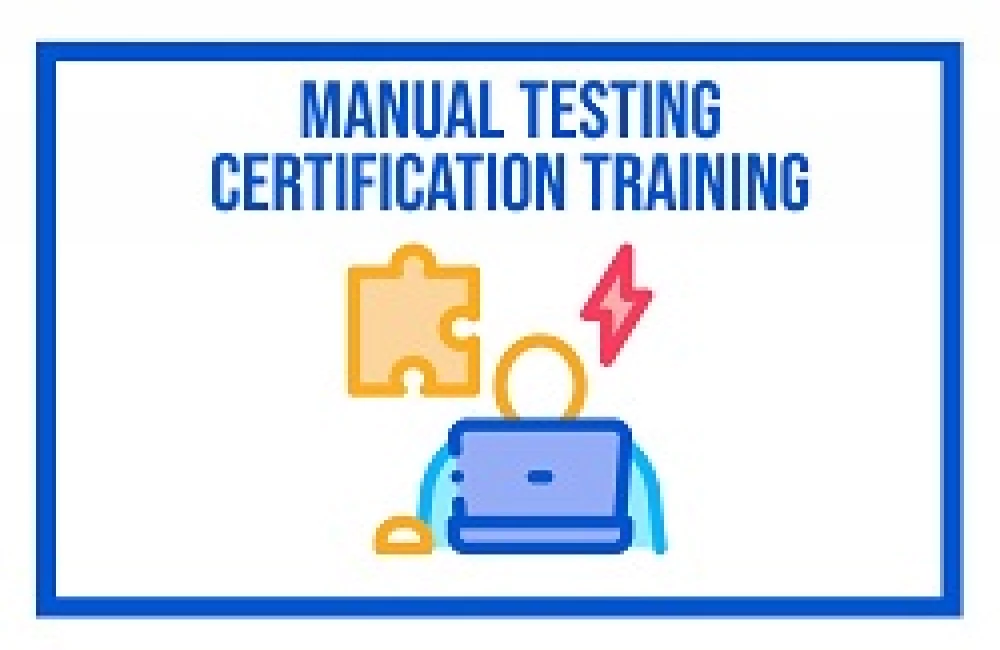 Manual Testing Certification Training