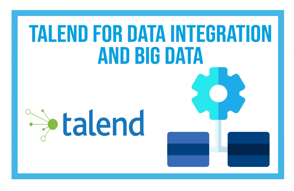 Talend for Data Integration and Big data 